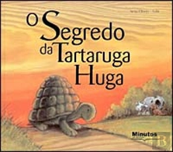 Bertrand.pt - O Segredo da Tartaruga Huga