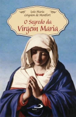 Bertrand.pt - O Segredo da Virgem Maria