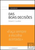 O Segredo das Boas Decisões