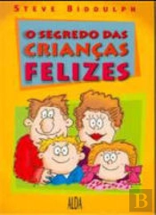O Segredo das Crianças Felizes