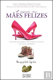 O Segredo das Mães Felizes