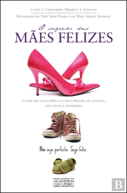 Bertrand.pt - O Segredo das Mães Felizes