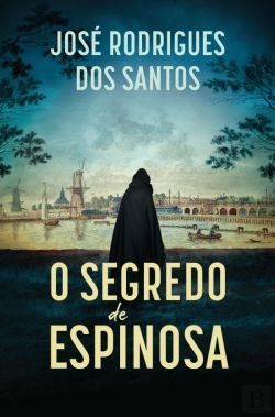 Bertrand.pt - O Segredo de Espinosa