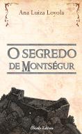 O Segredo de Montségur