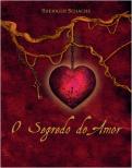 O Segredo do Amor