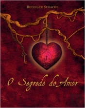 O Segredo do Amor
