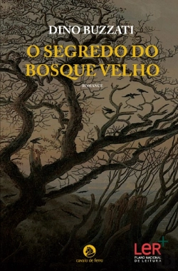 Bertrand.pt - O Segredo do Bosque Velho
