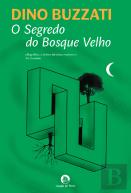 O Segredo do Bosque Velho