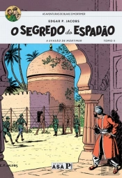 O Segredo do Espadão - Tomo 2