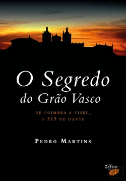 Bertrand.pt - O Segredo do Grão Vasco