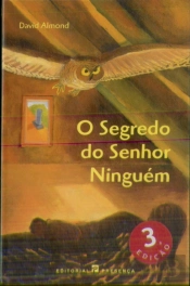 O Segredo do Senhor Ninguém