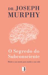 O Segredo do Subconsciente