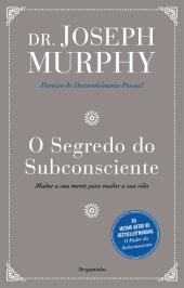 O Segredo do Subconsciente