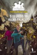 O Segredo do Velho Palacete