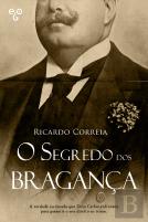 O Segredo dos Bragança