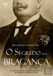 O Segredo dos Bragança