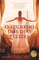 O Segredo dos Dias Felizes