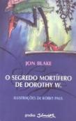 O Segredo Mortífero de Dorothy W.