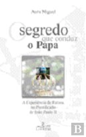 O Segredo que Conduz o Papa