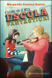 O Segundo ano da nossa Escola Fantástica