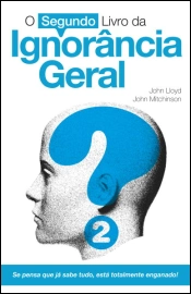O Segundo Livro da Ignorância Geral