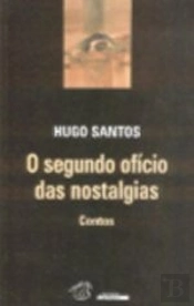 O Segundo Ofício das Nostalgias