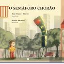 O Semáforo Chorão