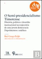 O Semi-Presidencialismo Timorense