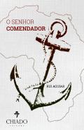 O Senhor Comendador
