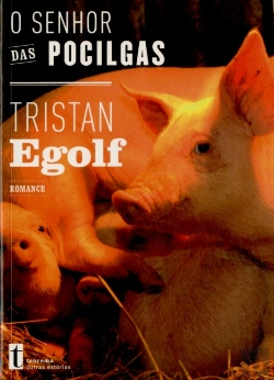 Bertrand.pt - O Senhor das Pocilgas