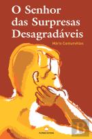 O Senhor das Surpresas Desagradáveis