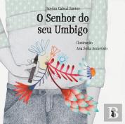 O Senhor do Seu Umbigo