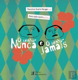 Bertrand.pt - O Senhor Nunca e o Senhor Jamais