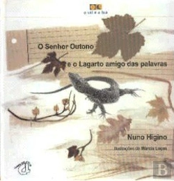 Bertrand.pt - O Senhor Outono e o Lagarto Amigo das Palavras