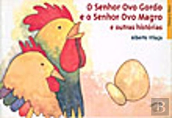 Bertrand.pt - O Senhor Ovo Gordo e o Senhor Ovo Magro e Outras Histórias