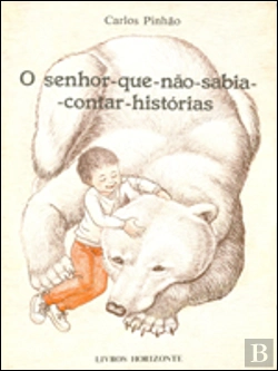 Bertrand.pt - O Senhor que Não Sabia Contar Histórias
