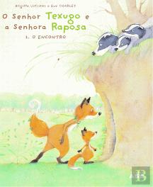 O Senhor Texugo e a Senhora Raposa
