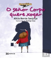 O Señor Corpo Quere Xogar