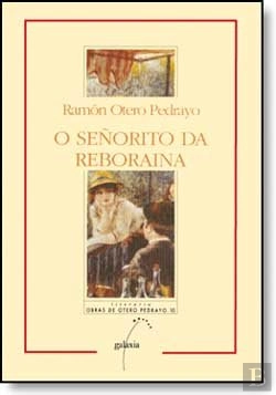 Bertrand.pt - O Señorito Da Reboraina