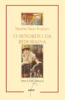 O Señorito Da Reboraina