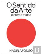 O Sentido da Arte e Outros Textos
