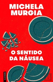 O Sentido Da Náusea