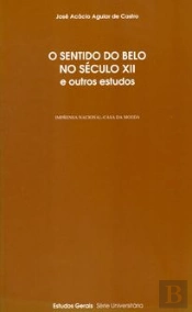 O Sentido do Belo no Século XII e Outros Estudos