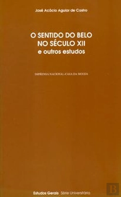 Bertrand.pt - O Sentido do Belo no Século XII e Outros Estudos