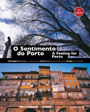 O Sentimento do Porto (formato grande)