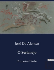O Sertanejo - Primeira Parte