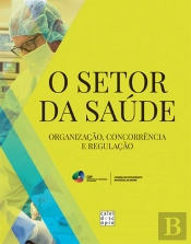 O Setor da Saúde