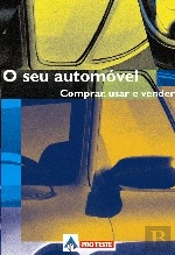 O Seu Automóvel - 1ª ed.
