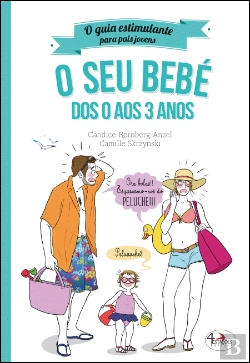 Bertrand.pt - O Seu Bebé dos 0 aos 3 Anos