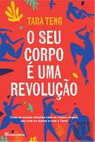 O Seu Corpo é uma Revolução